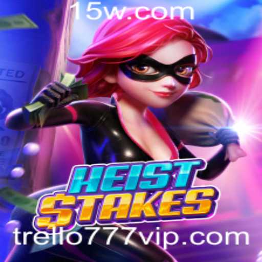 HeistStakes: Uma Imersão em Roubo e Aventuras